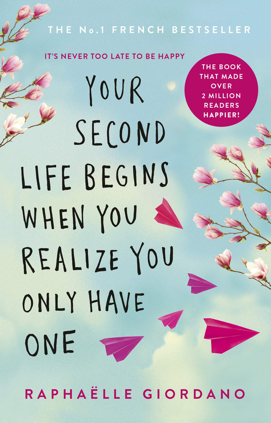 Бумажная книга «Your Second Life Begins When You Realise You Only Have One», автор Рафаэлла Джордано - фото №1