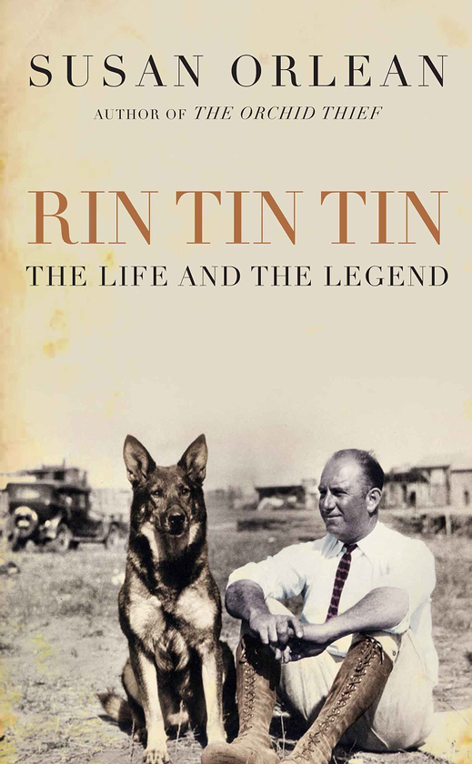 Бумажная книга «Rin Tin Tin. The Life and Legend of the World's Most Famous Dog», автор Сьюзан Орлеан - фото №1