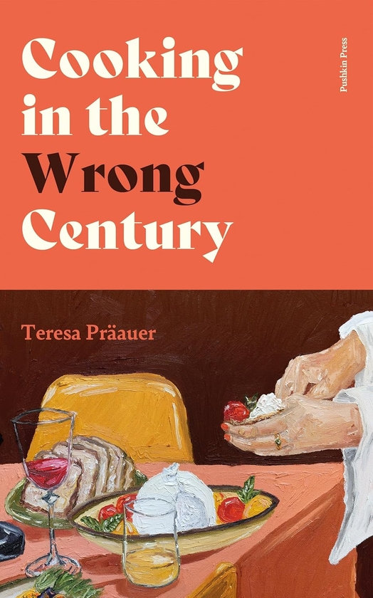 Бумажная книга «Cooking in the Wrong Century», автор Тереза Преауэр - фото №1