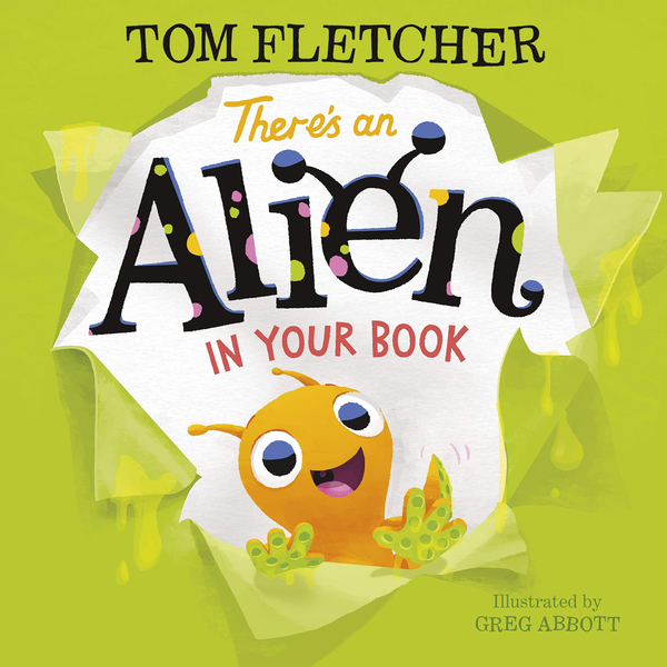 Паперова книга «There’s an Alien in Your Book», автор Том Флетчер - фото №1