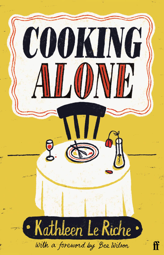 Паперова книга «Cooking Alone», автор Кетлін Ле Річ - фото №1