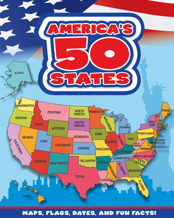 Бумажная книга «America's 50 States. Maps, Flags, Dates, and Fun Facts!» - фото №1