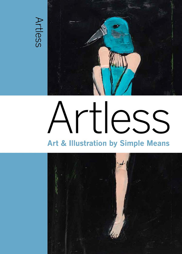 Бумажная книга «Artless. Art and Illustration by Simple Means», авторов Амандас Онг, Марк Валли - фото №1