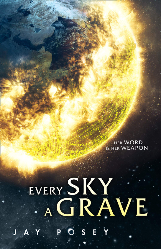 Бумажная книга «Every Sky A Grave», автор Джей Поузи - фото №1