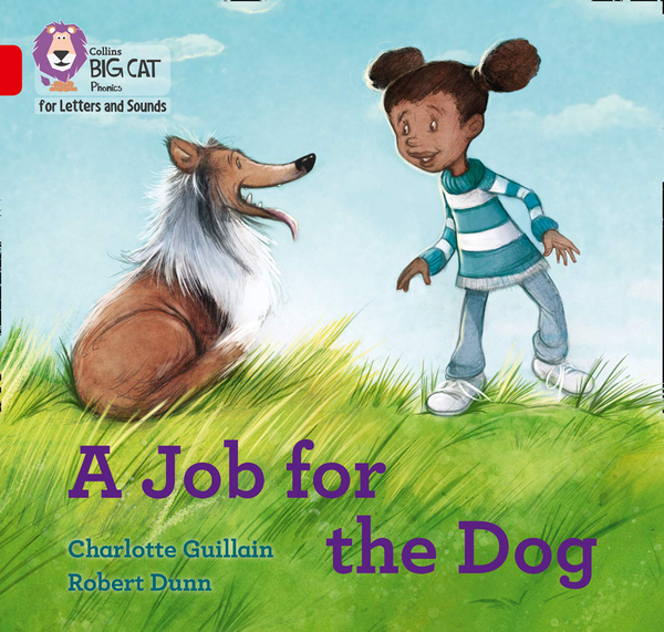 Бумажная книга «A Job for the Dog: Band 02b/Red B» - фото №1