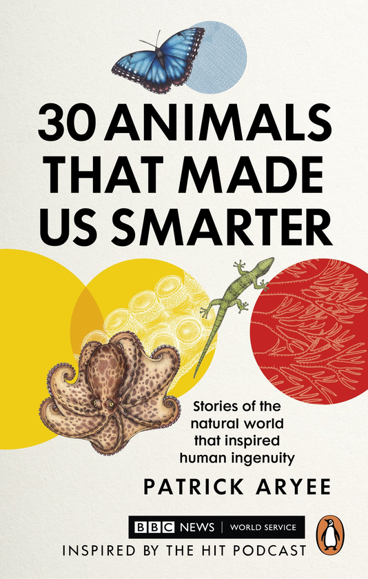 Бумажная книга «30 Animals That Made Us Smarter», автор Патрик Арье - фото №1