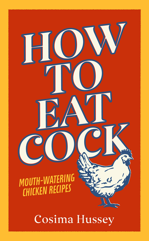 Паперова книга «How to Eat Cock», автор Козіма Хассі - фото №1