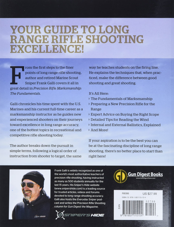 Бумажная книга «Precision Rifle Marksmanship. The Fundamentals — A Marine Sniper's Guide to Long Range Shooting», автор Фрэнк Галли - фото №1