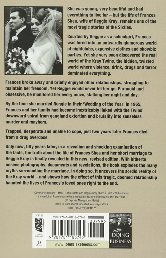 Бумажная книга «Frances Kray - The Tragic Bride: The True Story of Reggie Kray's First Wife», автор Джеки Хайамс - фото №1