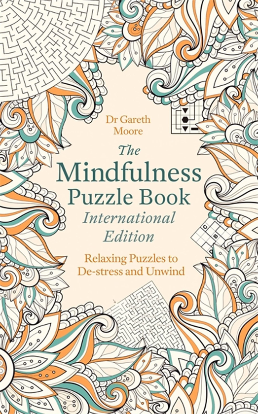 Бумажная книга «The Mindfulness Puzzle Book International Edition», автор Гарет Мур - фото №1