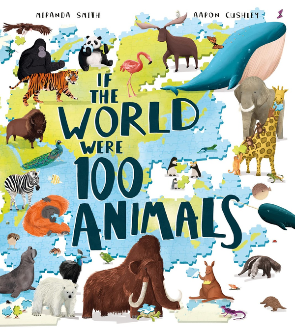 Бумажная книга « If the World Were 100 Animals», автор Миранда Смит - фото №1