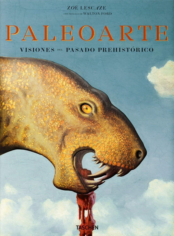 Бумажная книга «Paleoart. Visions of the Prehistoric Past», авторов Зоэ Лесказ, Уолтон Форд - фото №1