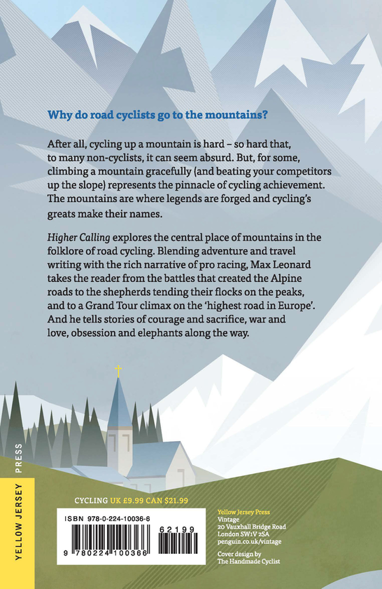 Бумажная книга «Higher Calling. Road Cycling’s Obsession with the Mountains», автор Макс Леонард - фото №1