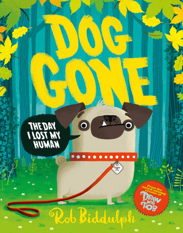 Бумажная книга «Dog Gone», автор Роб Биддульф - фото №1