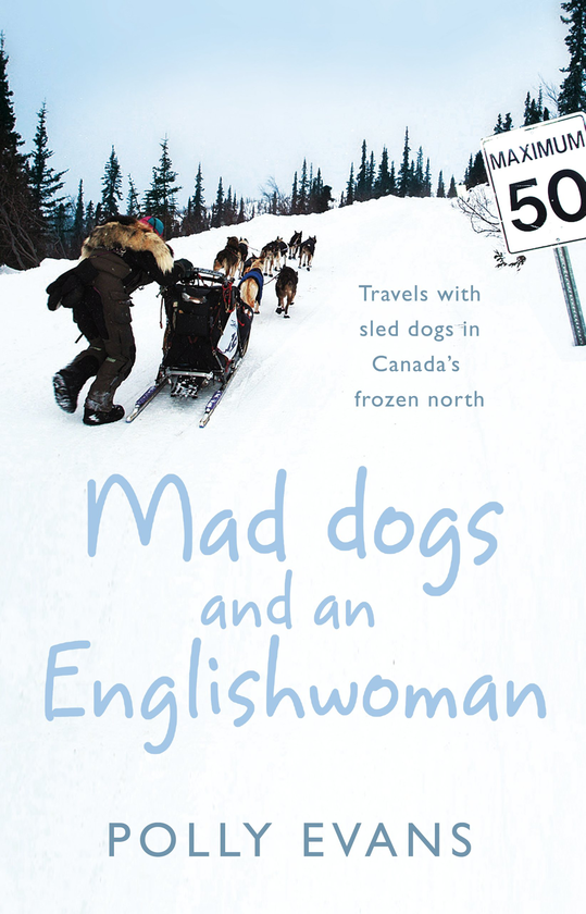 Паперова книга «Mad Dogs And An Englishwoman», автор Поллі Еванс - фото №1
