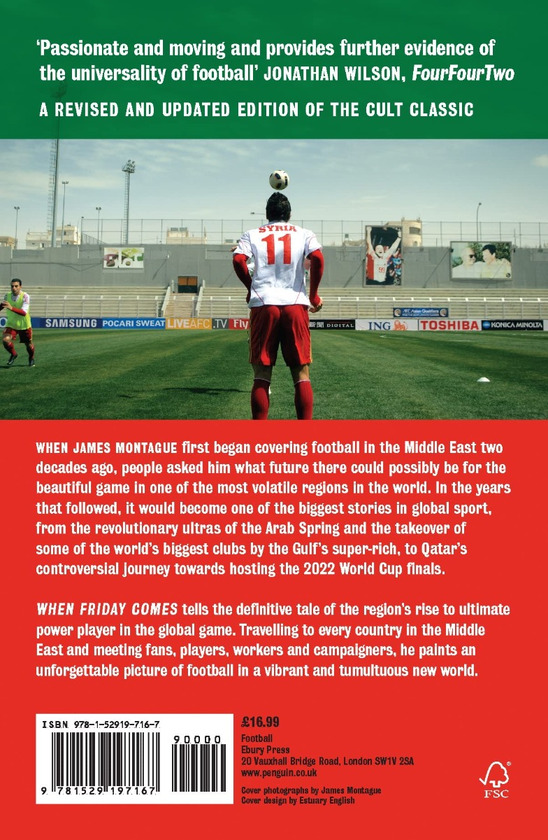 Бумажная книга «When Friday Comes. Football Revolution in the Middle East and the Road to Qatar», автор Джеймс Монтегю - фото №1