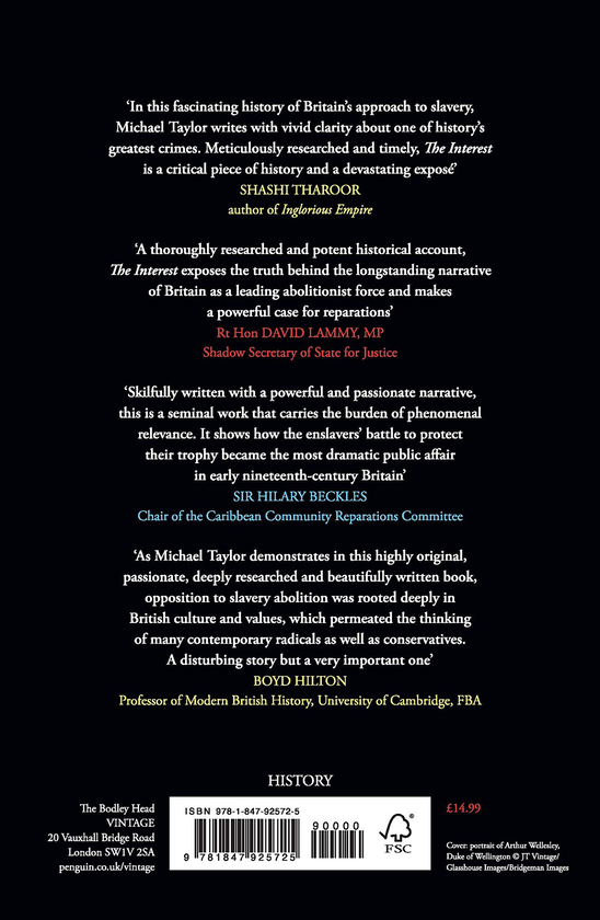 Бумажная книга «The Interest. How the British Establishment Resisted the Abolition of Slavery», автор Майкл Тейлор - фото №1