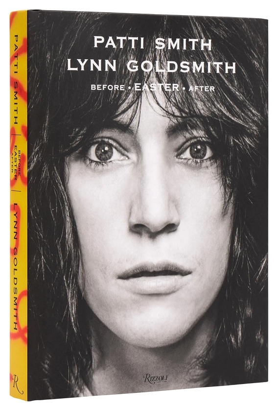 Паперова книга «Patti Smith: Before Easter After», авторів Лінн Ґолдсміт, Патті Сміт - фото №1