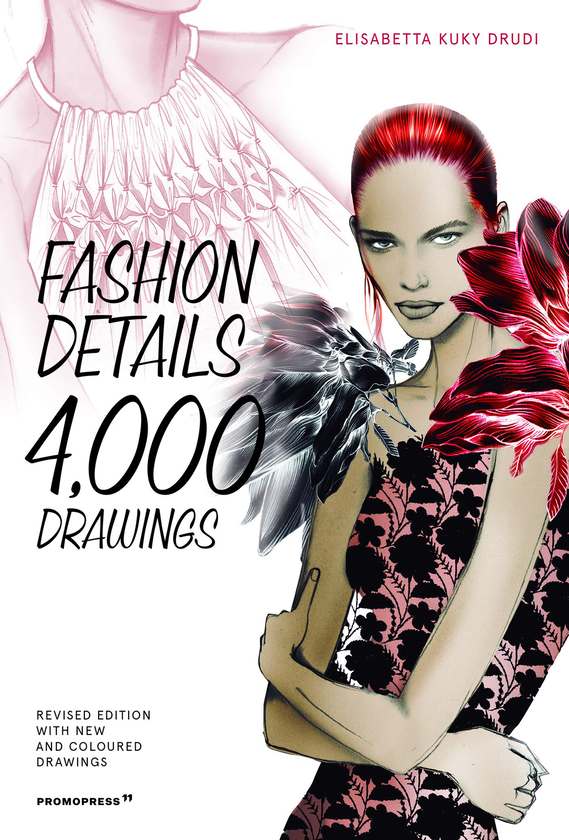 Бумажная книга «Fashion Details: 4000 Drawings», автор Элизабетт Друди - фото №1