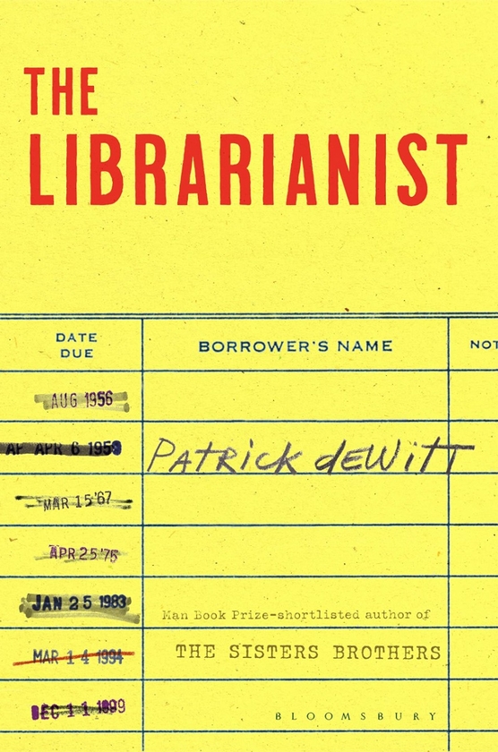 Бумажная книга «The Librarianist», автор Патрик ДеВитт - фото №1