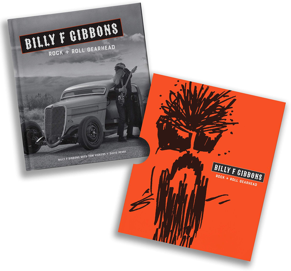 Бумажная книга «Billy F Gibbons. Rock + Roll Gearhead», авторов Билли Гиббонс, Том Викерс, Дэвид Перри - фото №1