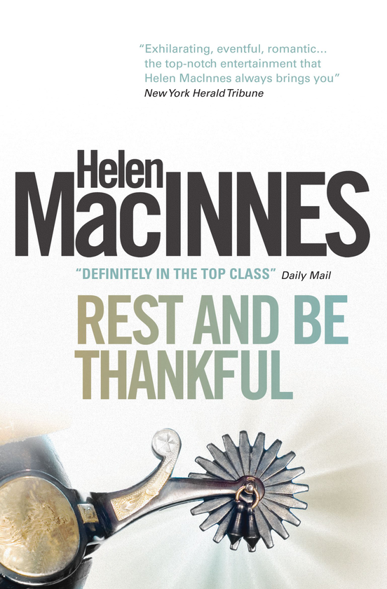 Бумажная книга «Rest and Be Thankful», автор Хелен Макиннес - фото №1