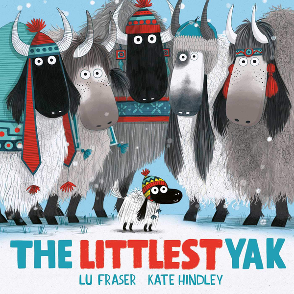 Бумажная книга «The Littlest Yak: The perfect book to snuggle up with at home!», автор Лу Фрейзер - фото №1