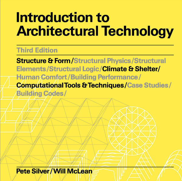 Паперова книга «Introduction to Architectural Technology. Third Edition», авторів Піт Сільвер, Вільям Маклін - фото №1