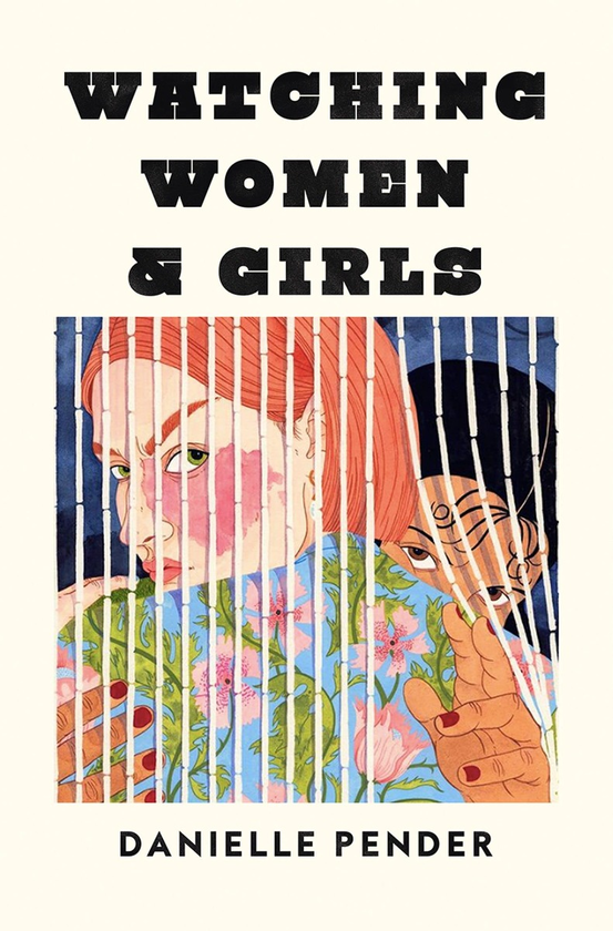 Бумажная книга «Watching Women & Girls», автор Даниэль Пендер - фото №1
