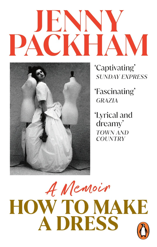 Бумажная книга «How to Make a Dress. A Memoir», автор Дженни Пэкхэм - фото №1