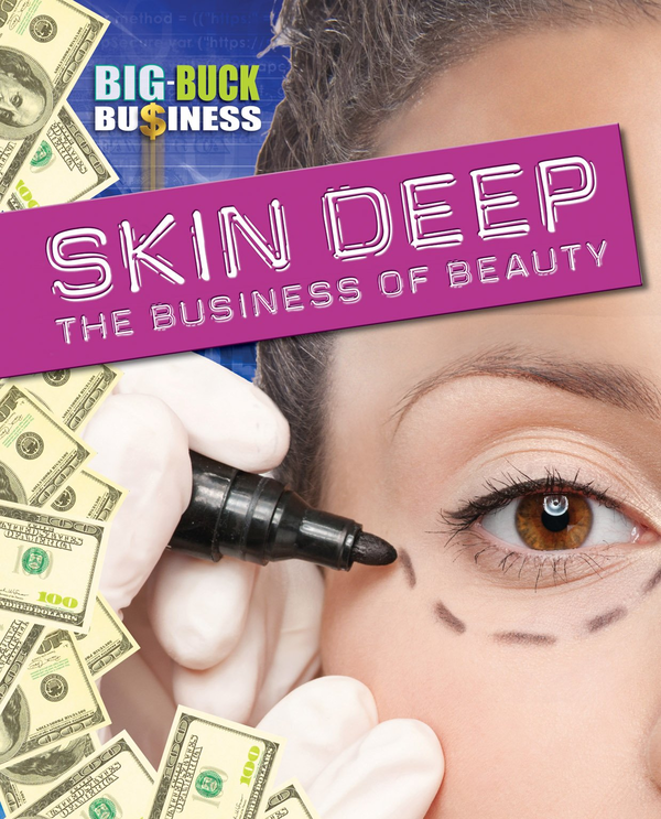 Паперова книга «Skin Deep: The Business of Beauty», автор Франклін Уоттс - фото №1