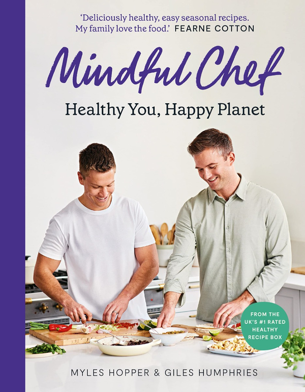Бумажная книга «The Mindful Chef: Healthy You, Happy Planet», авторов Майлз Хоппер, Джайлз Хамфрис - фото №1