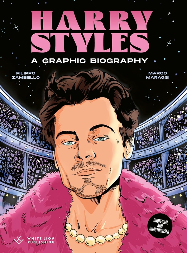 Бумажная книга «Harry Styles: A Graphic Biography», автор Филиппо Замбелло - фото №1