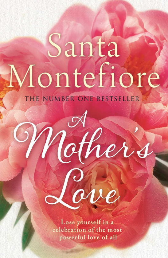 Бумажная книга «A Mother's Love», автор Санта Монтефиоре - фото №1