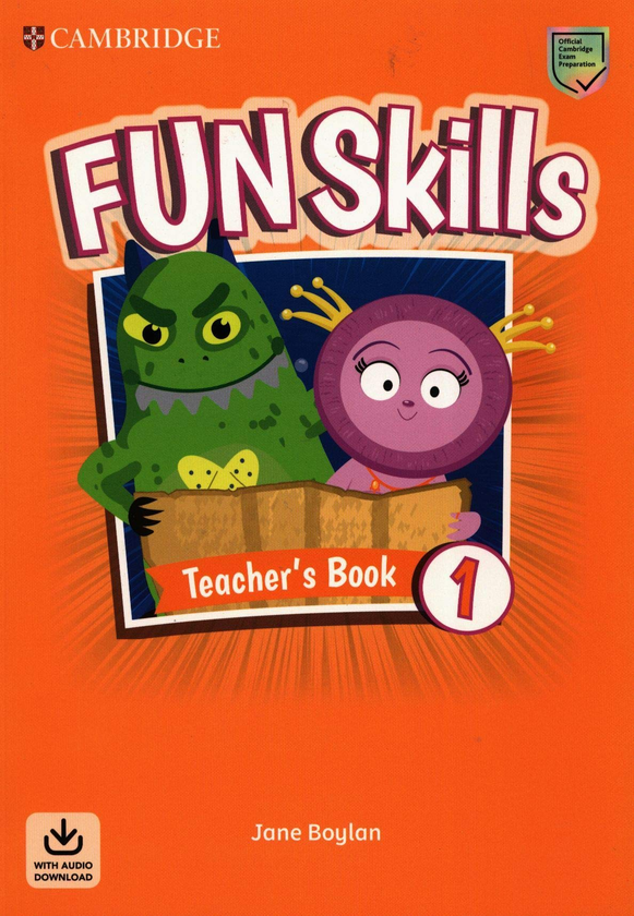 Паперова книга «Fun Skills Level 1 Teacher's Book with Audio Download», автор Джейн Бойлен - фото №1