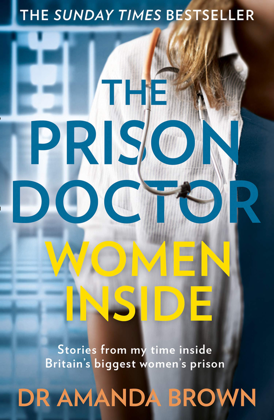 Паперова книга «The Prison Doctor: Women Inside», автор Аманда Браун - фото №1