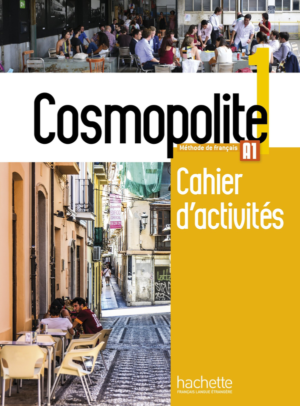 Паперова книга «Cosmopolite: Niveau 1: Cahier d'activites (+ CD audio)», авторів Anaïs Mater, Émilie Mathieu-Benoit - фото №1