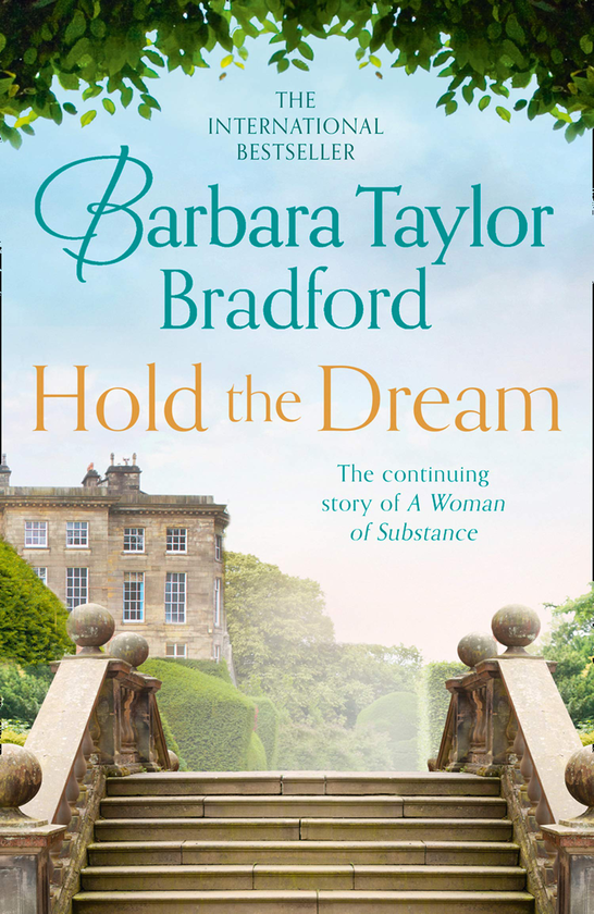 Бумажная книга «Hold the Dream», автор Барбара Тейлор Бредфорд - фото №1