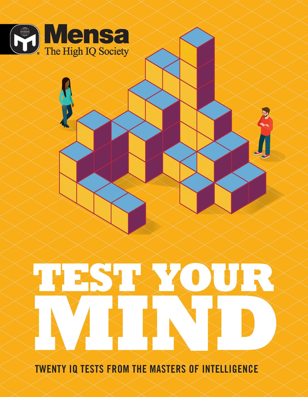 Паперова книга «Mensa - Test Your Mind : Twenty IQ Tests From The Masters of Intelligence» - фото №1