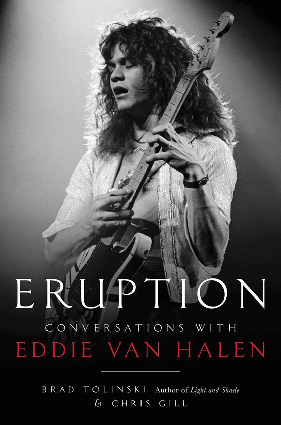 Бумажная книга «Eruption. Conversations with Eddie Van Halen», авторов Брэд Толински, Крис Джилл - фото №1