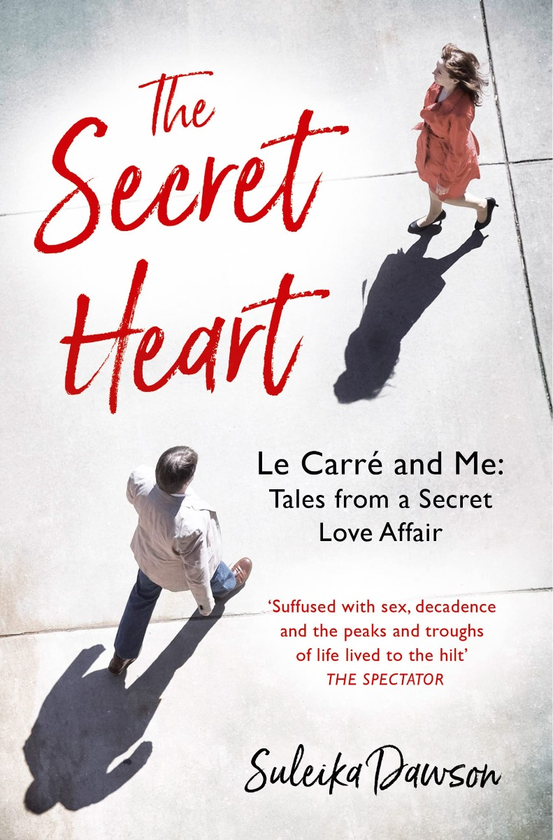 Бумажная книга «Secret Heart. Le Carré and Me. Tales from a Secret Love Affair», автор Сулейка Доусон - фото №1