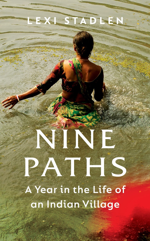 Бумажная книга «Nine Paths. A Year In the Life of an Indian Village», автор Лекси Стадлен - фото №1