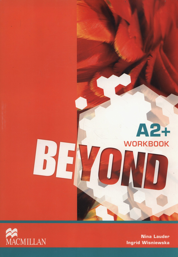 Бумажная книга « Beyond A2+ Workbook», авторов Ингрид Вишневская, Нина Лаудер - фото №1