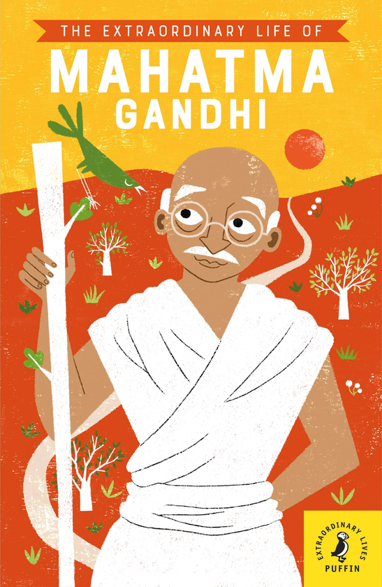 [object Object] «The Extraordinary Life of Mahatma Gandhi», автор Читра Сундар - фото №1