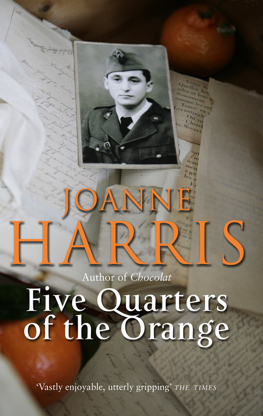 Бумажная книга «Five Quarters Of The Orange», автор Джоан Харрис - фото №1