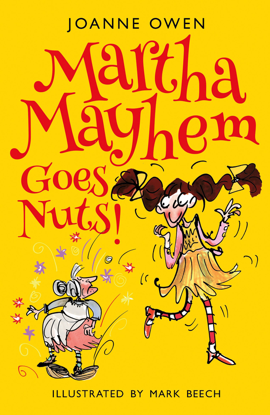 Паперова книга «Martha Mayhem Goes Nuts!», автор Джоан Оуен - фото №1