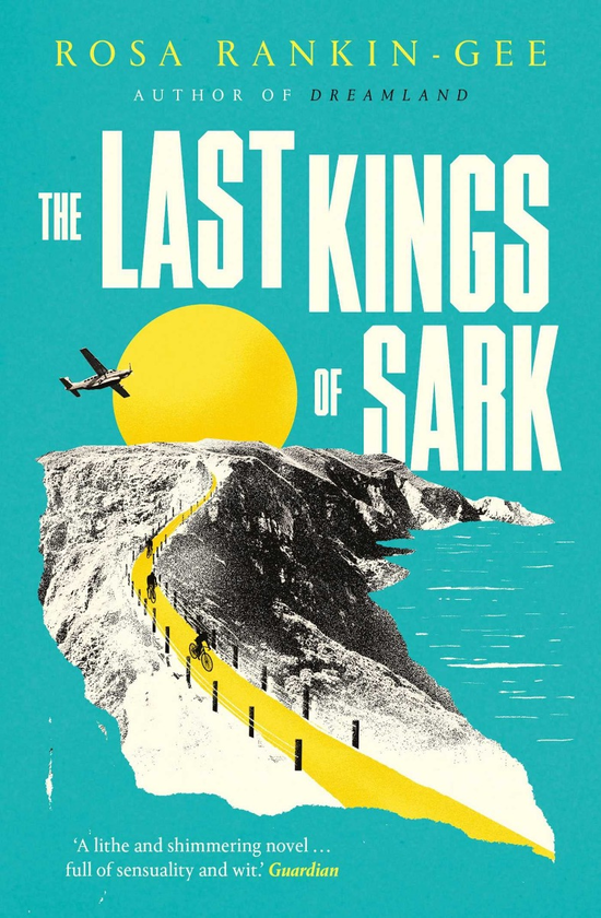 Паперова книга «The Last Kings of Sark», автор Роза Ренкін-Джі - фото №1