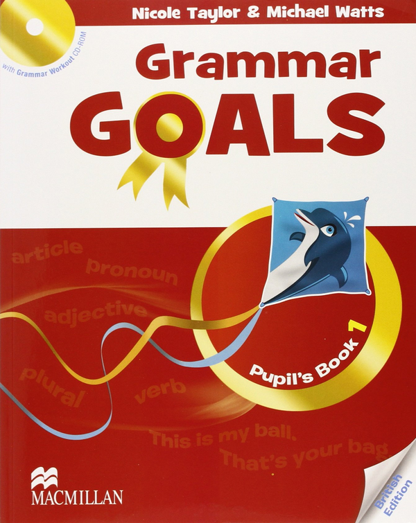 [object Object] «Grammar Goals Level 1. Student's Book (+ CD-ROM)», авторів Майкл Уоттс, Ніколь Тейлор - фото №1