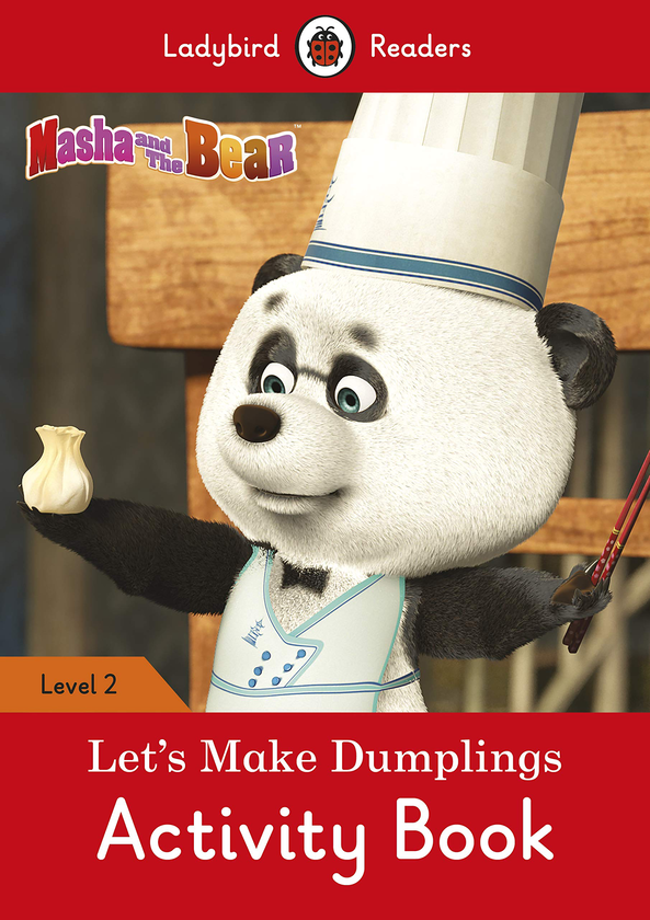 Бумажная книга «Masha and the Bear: Let's Make Dumplings! Activity Book - Ladybird Readers Level 2» - фото №1