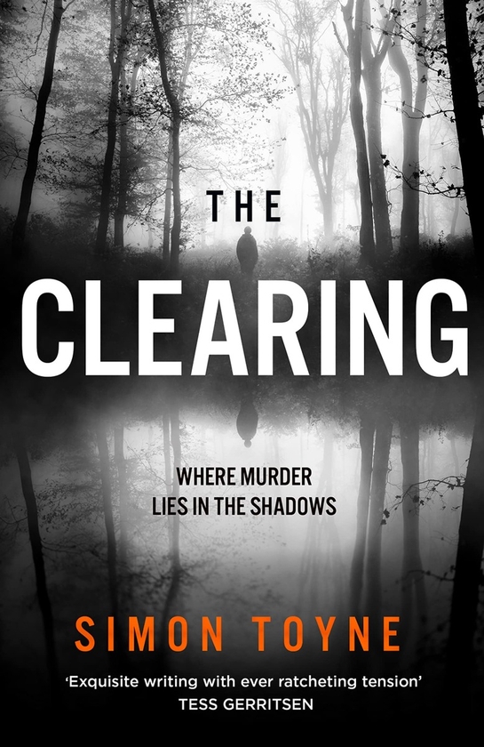 Бумажная книга «The Clearing», автор Саймон Тойн - фото №1